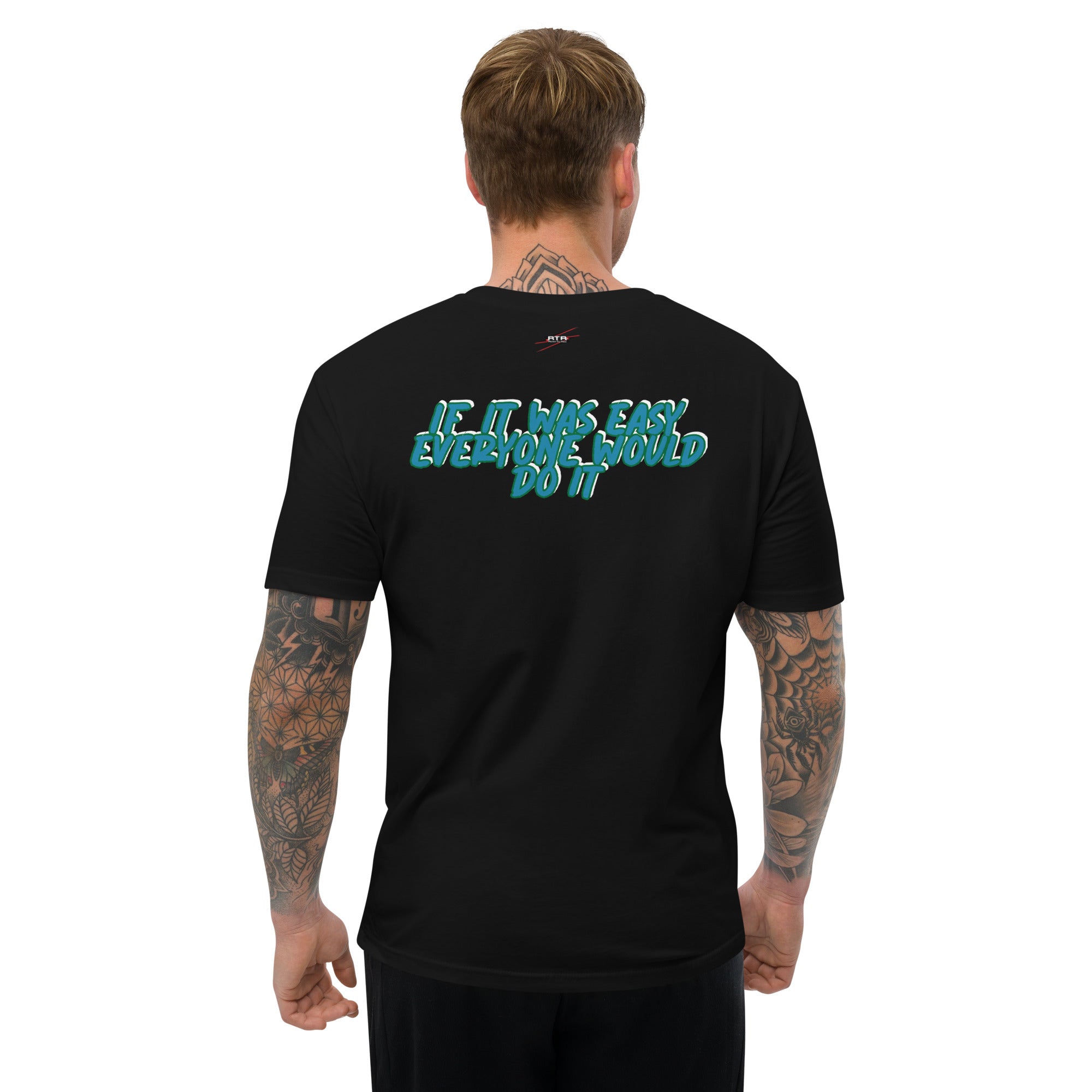 Easy Everyone would do it RTR G2 Short Sleeve T-shirt
