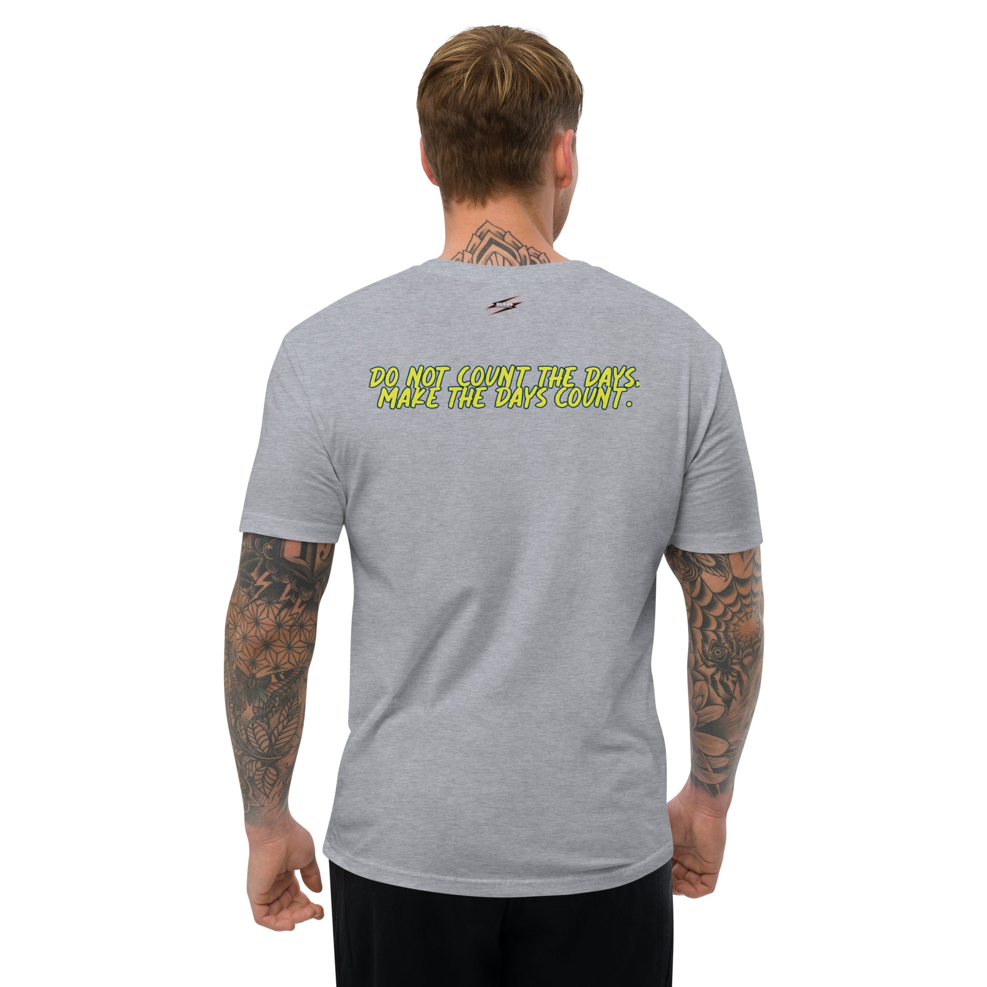 Dont Count the Days RTR G2 Short Sleeve T-shirt