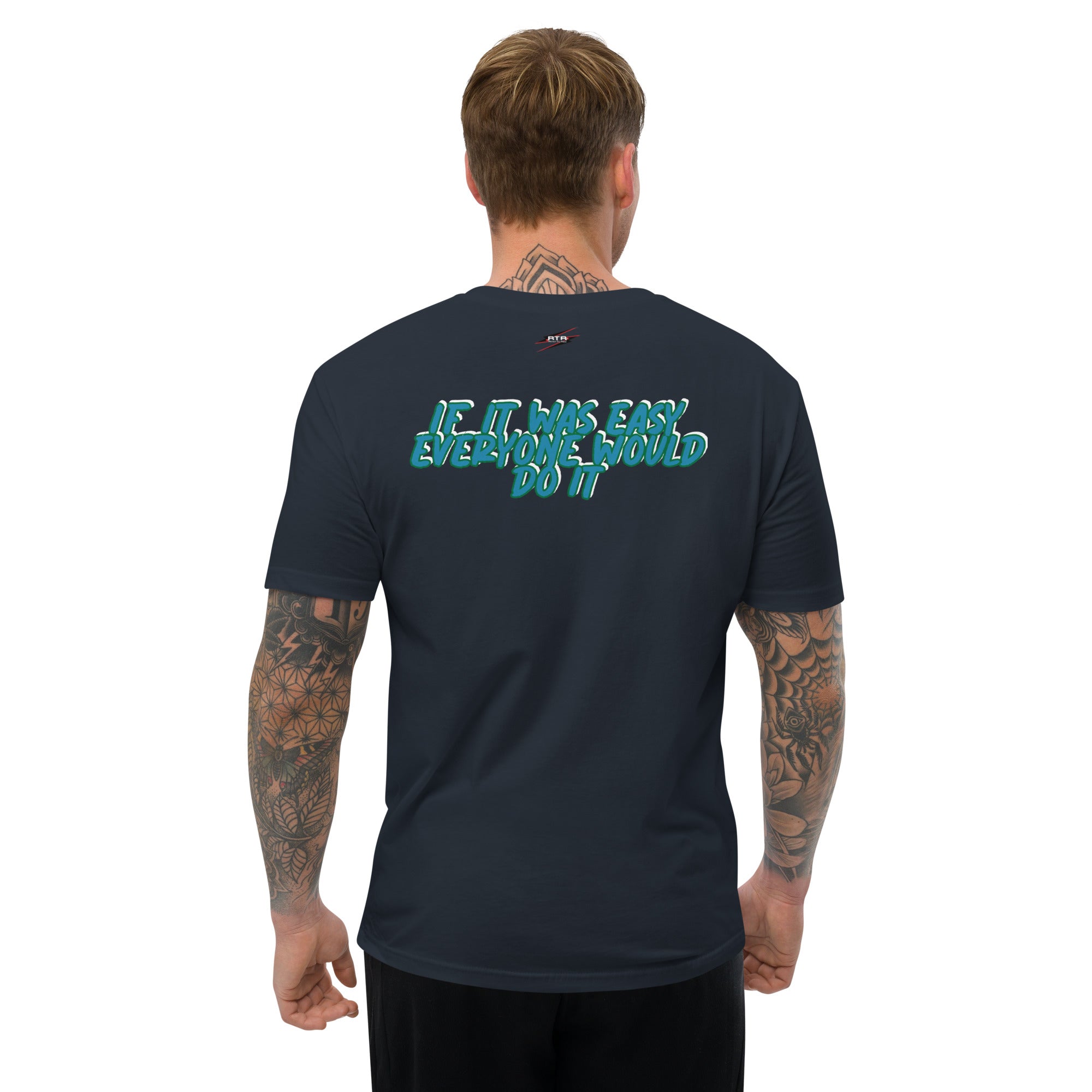 Easy Everyone would do it RTR G2 Short Sleeve T-shirt