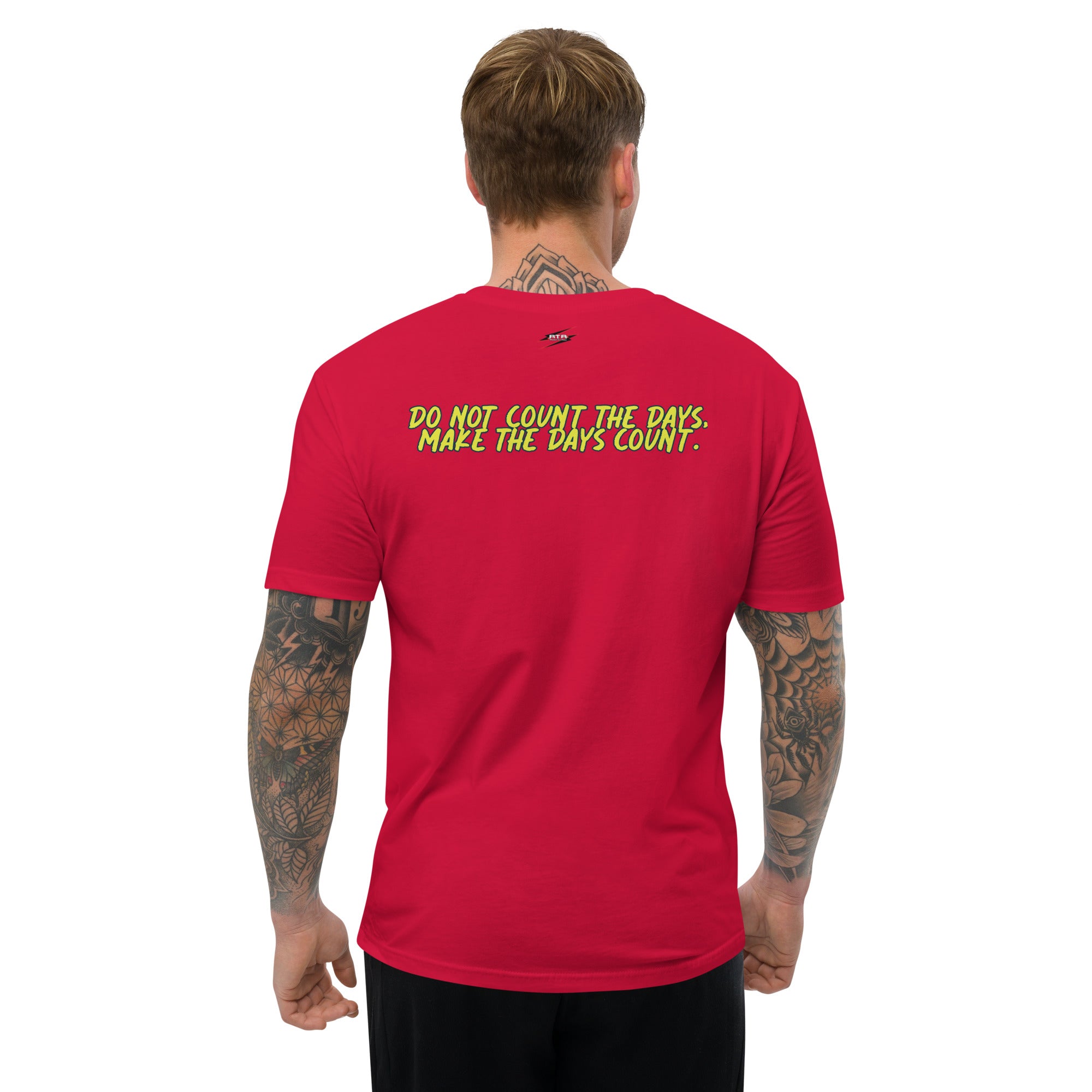 Dont Count the Days RTR G2 Short Sleeve T-shirt