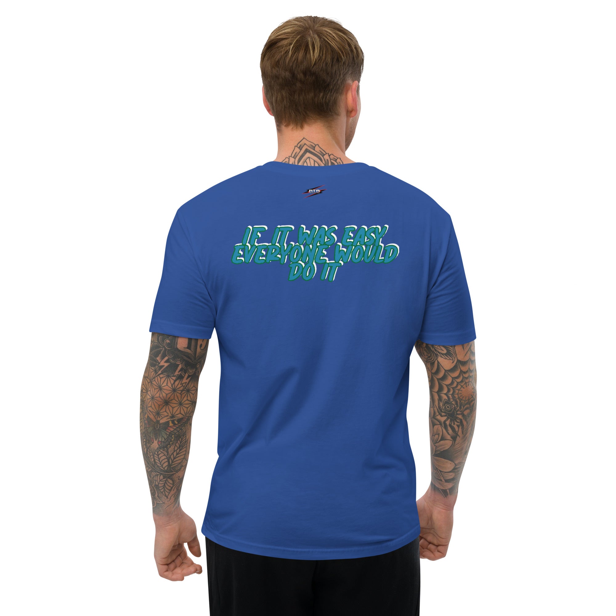 Easy Everyone would do it RTR G2 Short Sleeve T-shirt