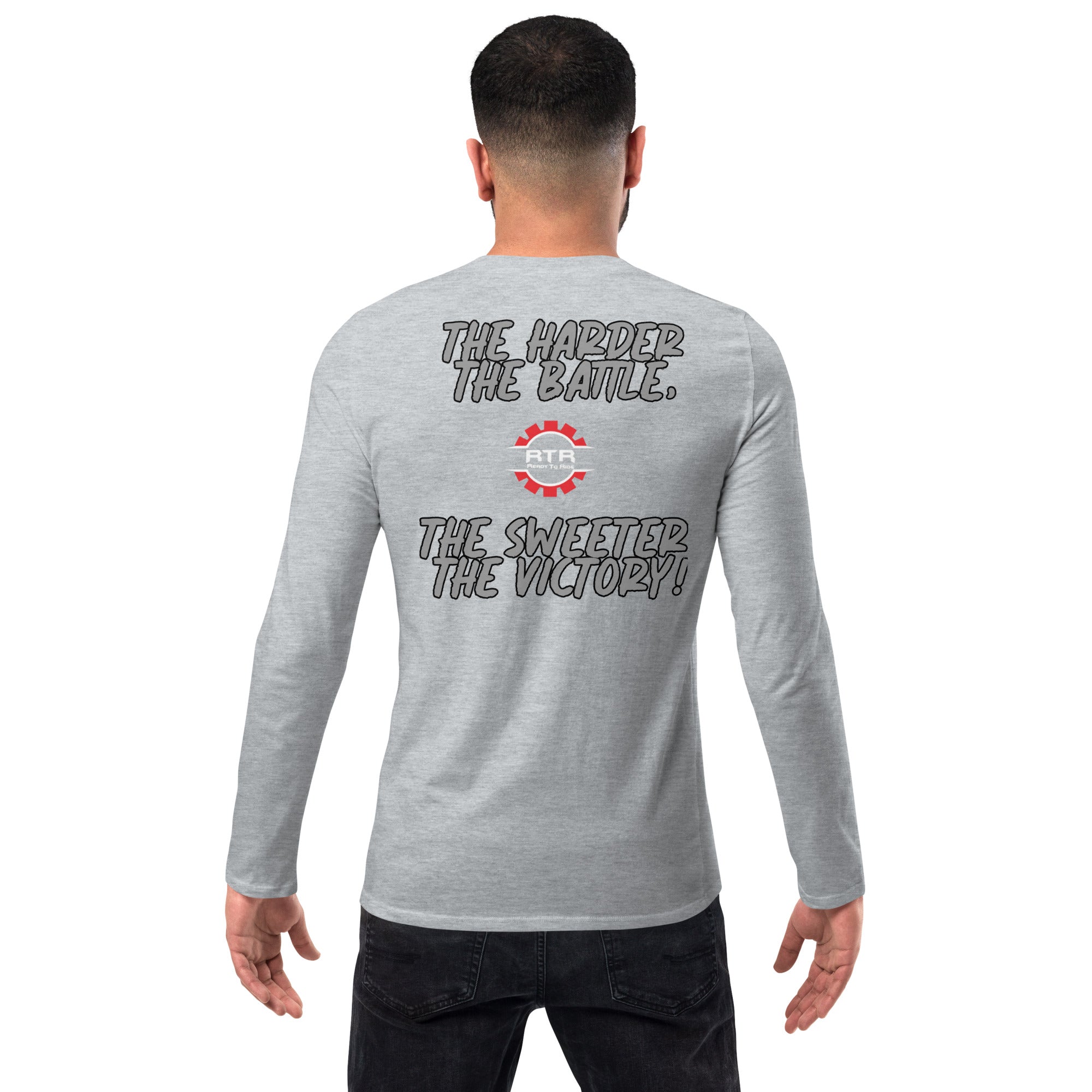 The Sweeter The Victory Fashion RTR G2 Unisex long sleeve shirt