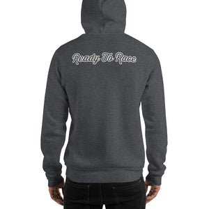 Ready To Ride Ready To Race Unisex Hoodie